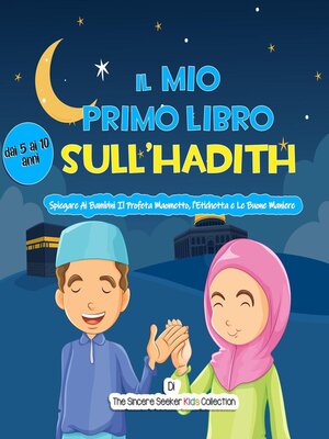 cover image of Il Mio Primo Libro Sull'Hadith